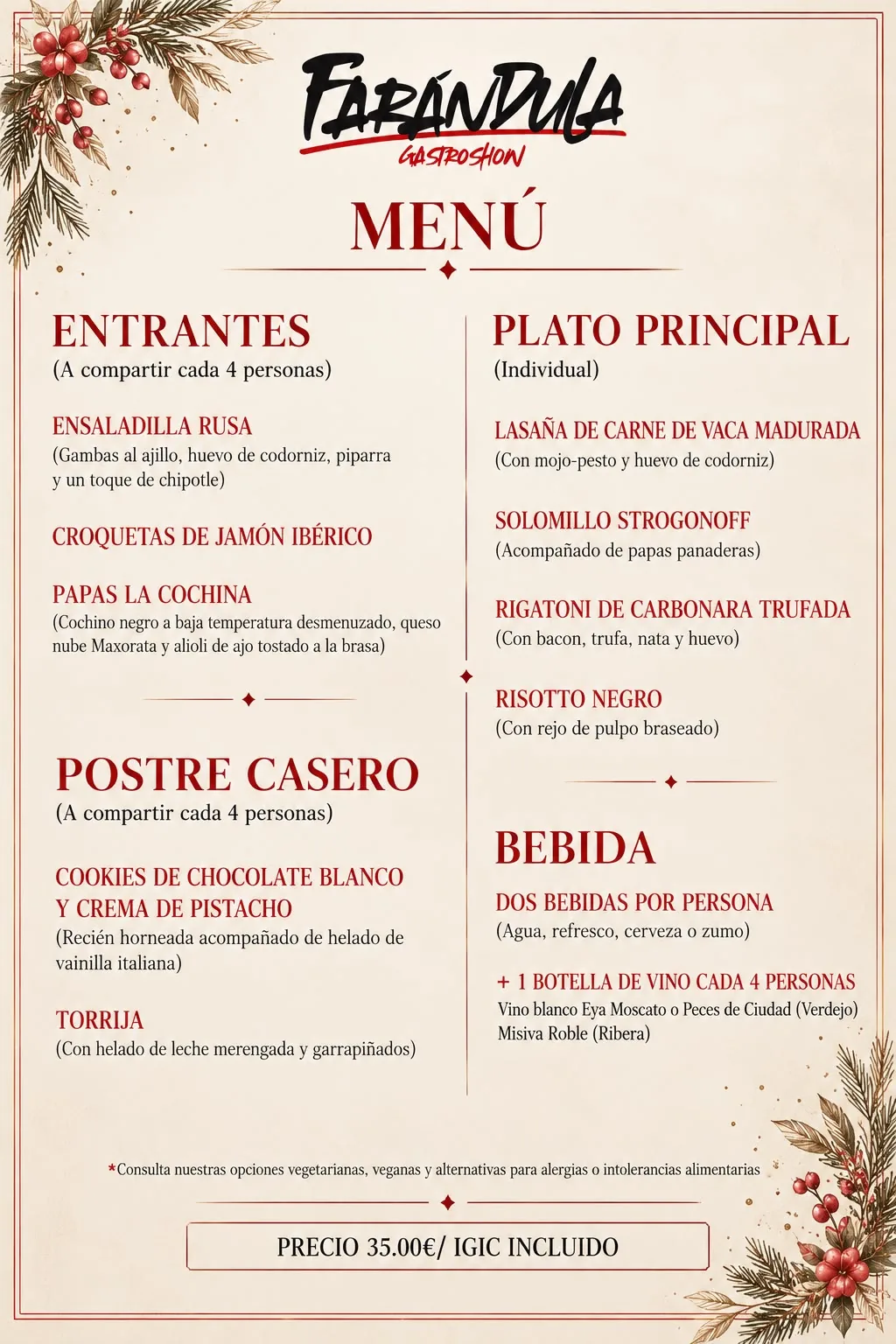 Menú para grupos y empresas de Restaurante Farándula: entrantes, plato principal, postre casero y bebida por 35 € IGIC incluido